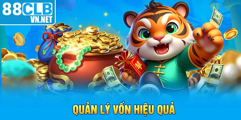 Quản lý vốn hiệu quả