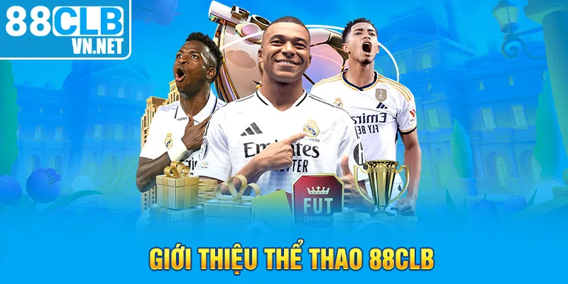 Giới thiệu thể thao 88CLB