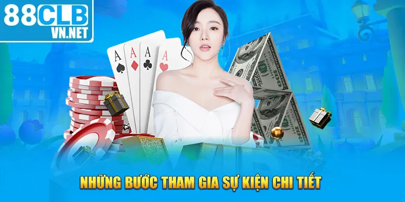 Những bước tham gia sự kiện chi tiết 