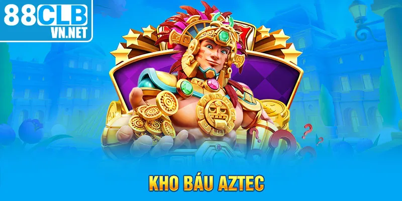 Kho báu Aztec